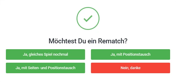 Écran de l’appli (en allemand) : la question de la revanche avec les boutons même match, avec changement de poste, avec changement de côté et de poste, et non merci.